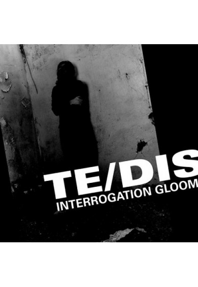 Te/DIS "Interrogation Gloom" LP